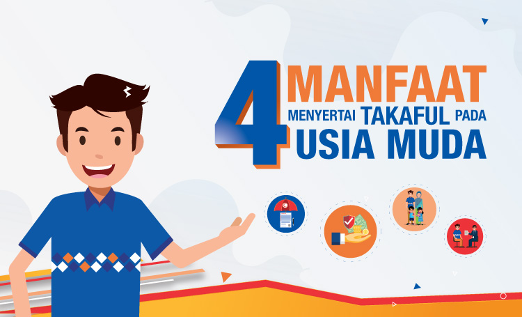 4 manfaat menyertai Takaful pada usia muda