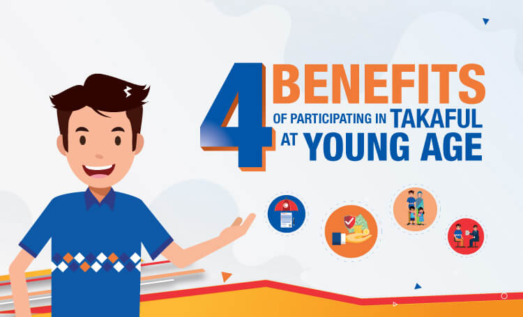 4 benefits of participating in Takaful at young age