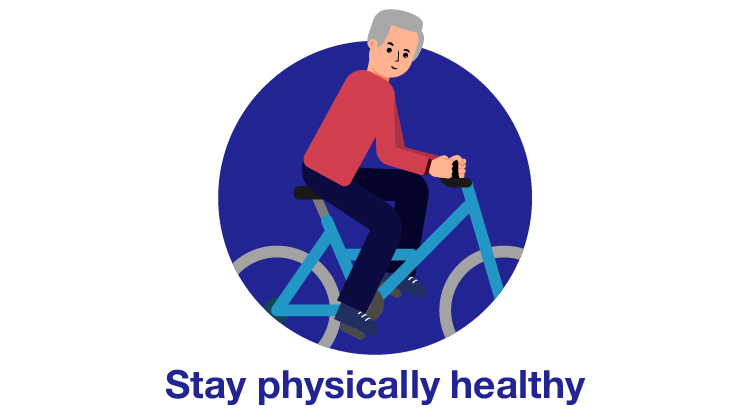 stay physically healthy