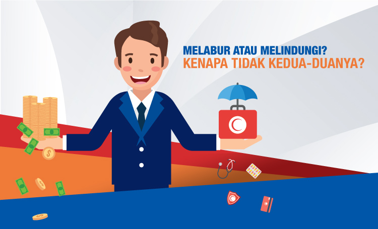 Melabur atau melindungi? Kenapa tidak kedua-duanya?