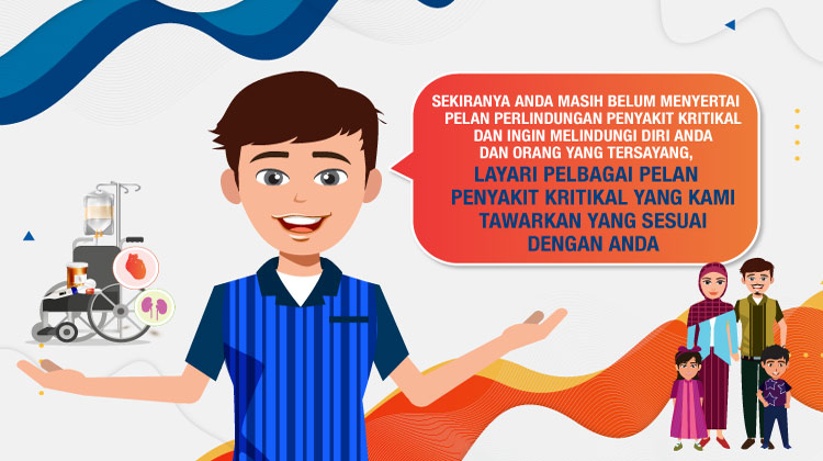 Langgan pelan takaful penyakit kritikal untuk melindungi diri anda dan orang tersayang