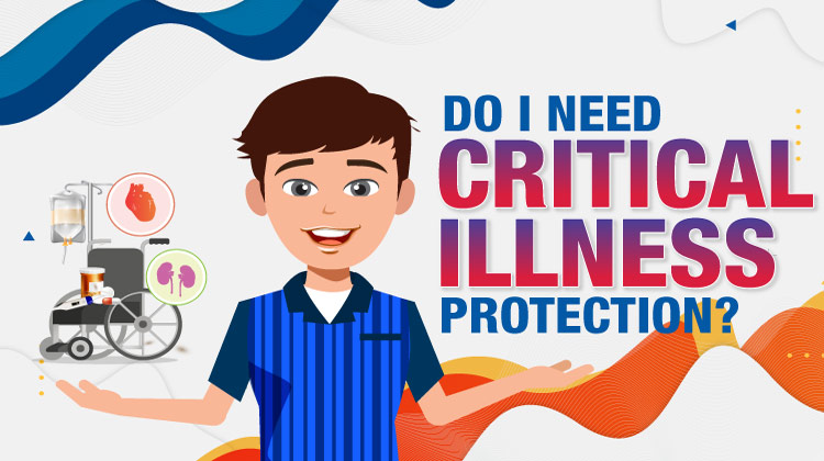 Is critical illness insurance protection a necessity in Malaysia?